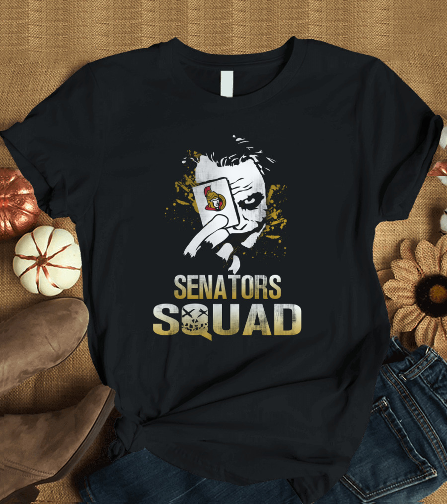 Ottawa Senators Fans Joker Card Senators Squad T-Shirt