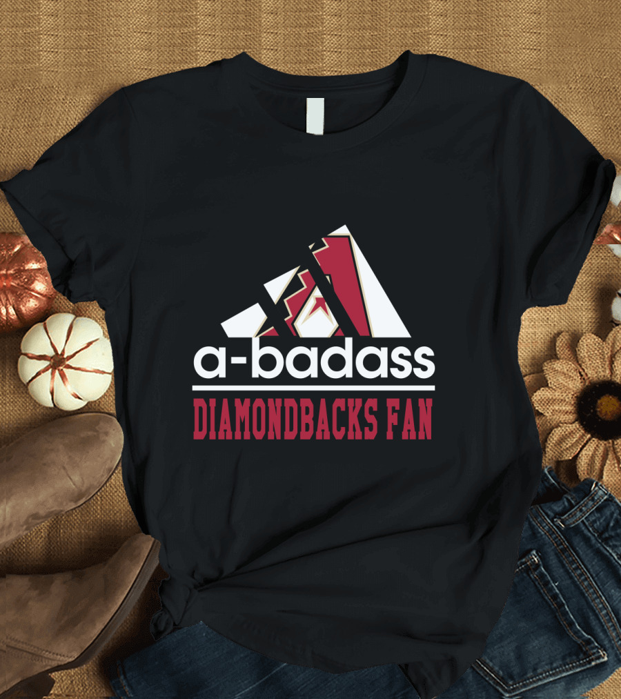 Arizona Diamondbacks a-Badass Diamondbacks Fan T-Shirt