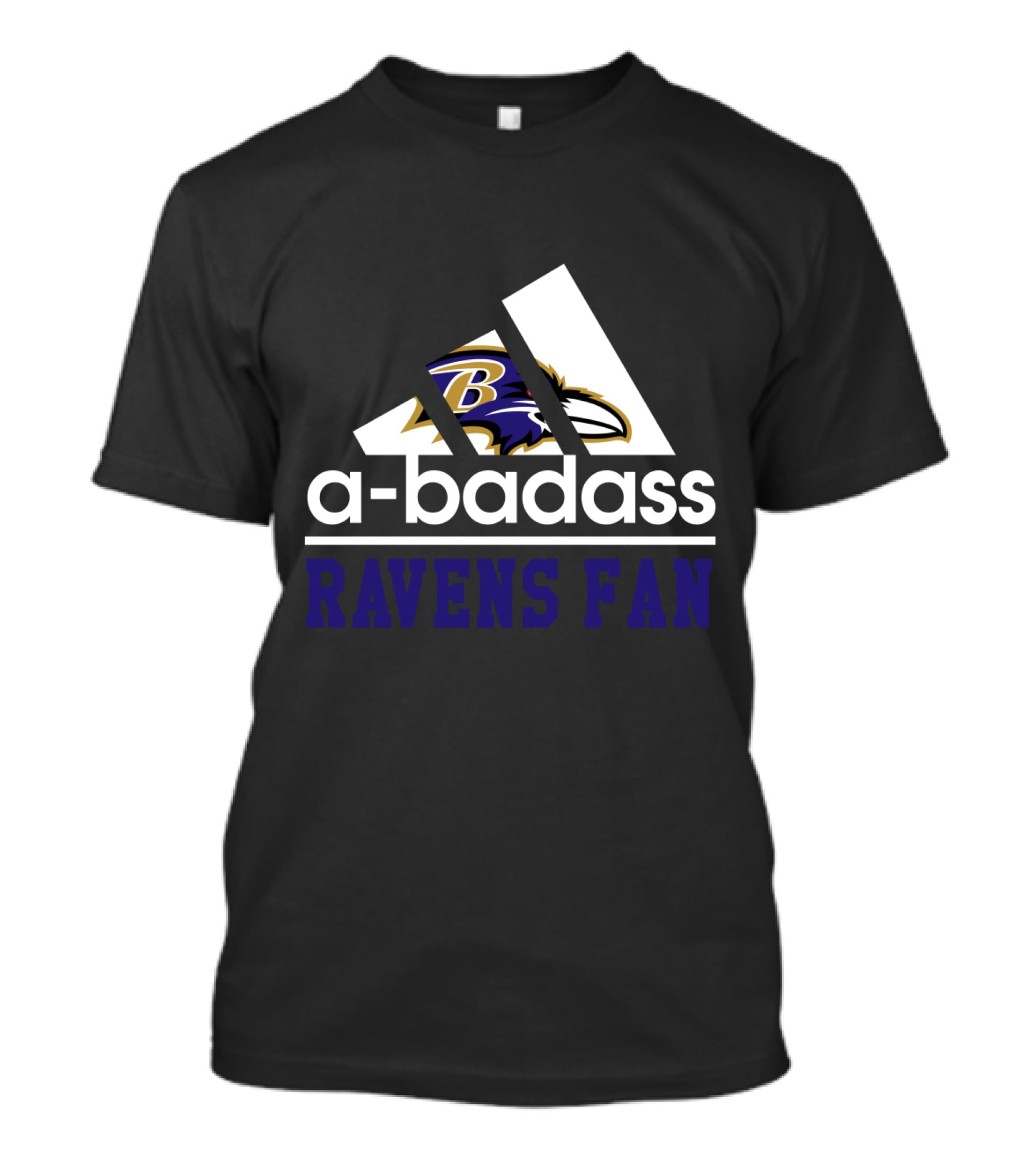Baltimore Ravens A-Badass Ravens Fan T-Shirt