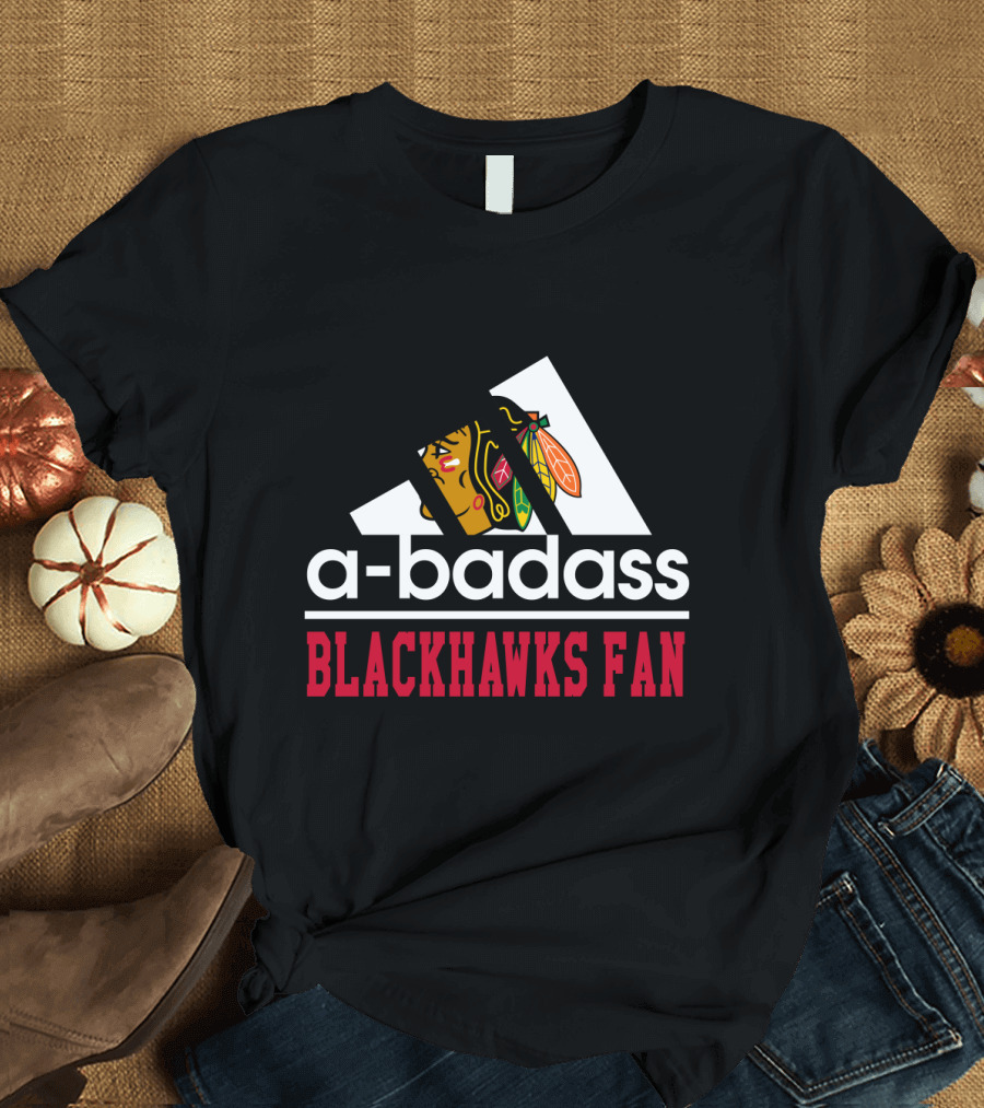 A-Badass Blackhawks Fan T-Shirt