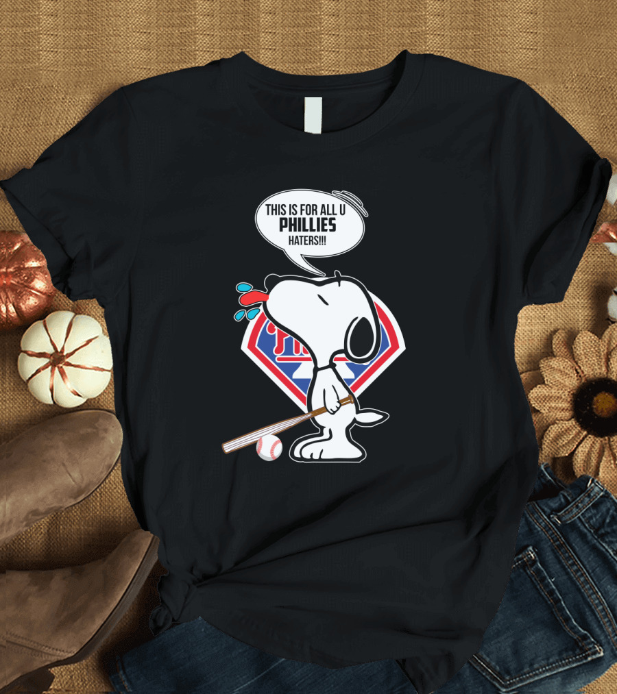 Snoopy Philadelphia Phillies Fans Cartoon Baseball Logo Phillies Haters T-Shirt