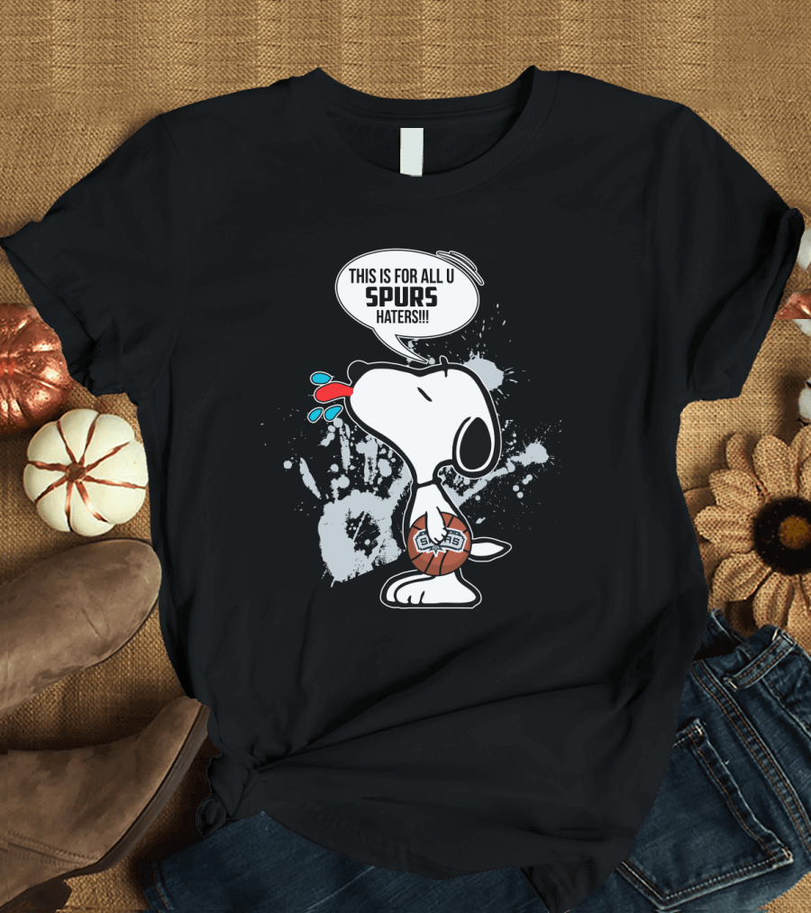 Snoopy Spurs Haters Basketball Fan Statement T-Shirt
