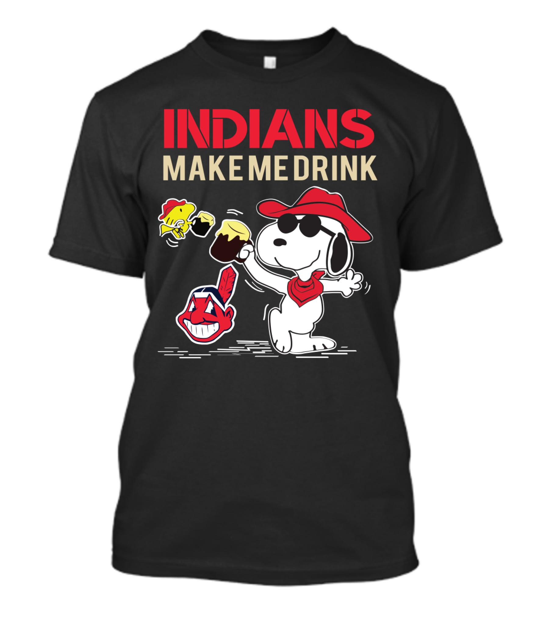 Indians Make Me Drink Snoopy T-Shirt
