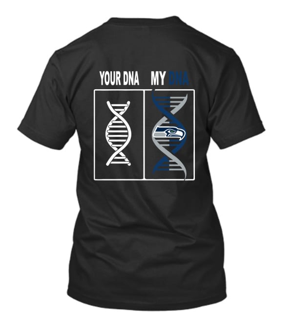 Your Dna My Dna Seattle Seahawks Fan Dna Helix T-Shirt