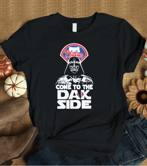 T-Shirt: Philadelphia Phillies Fans Come to the Dark Side Darth Vader T-Shirt Philadelphia Phillies Fans Come to the Dark Side Darth Vader T-Shirt