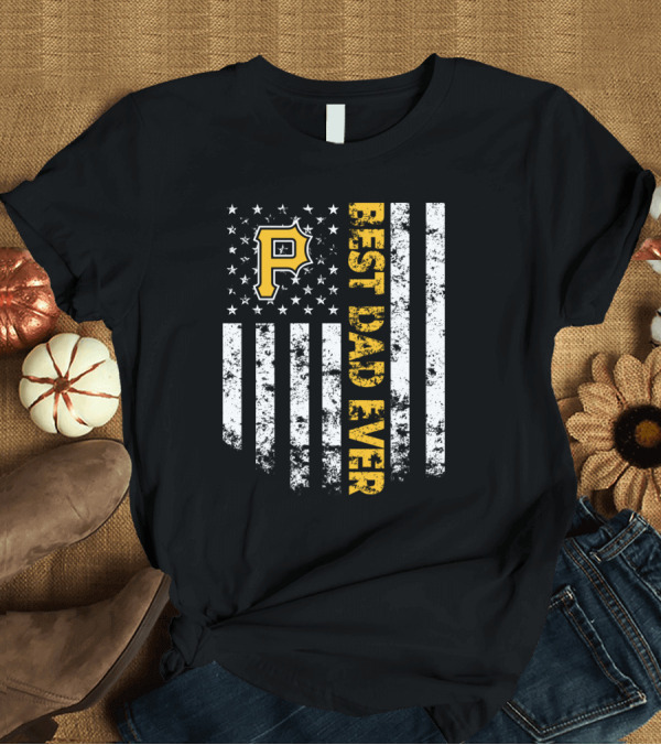 T-Shirt: Best Dad Ever Pittsburgh Pirates P Logo Stars Stripes T-Shirt Best Dad Ever Pittsburgh Pirates P Logo Stars Stripes T-Shirt