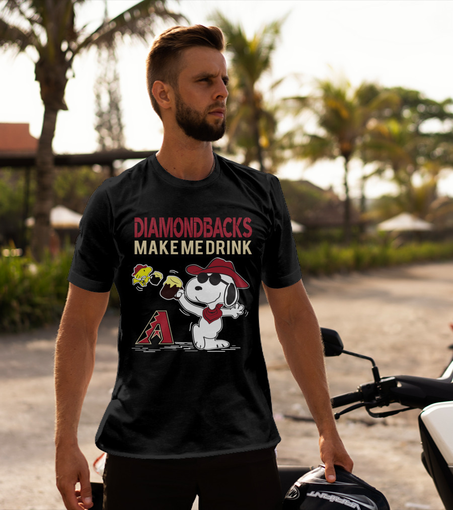 Snoopy Arizona Diamondbacks Make Me Drink Baseball Fans T-Shirt