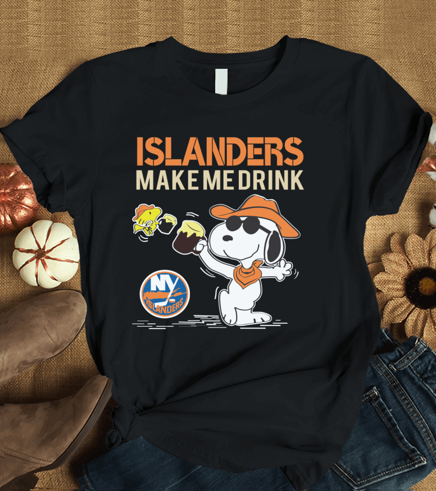 Islanders Make Me Drink Snoopy New York Islanders Fans T-Shirt
