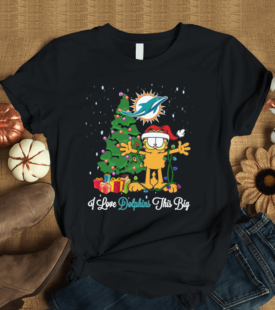 Miami Dolphins Christmas Garfield Holiday Celebration I Love Dolphins This Big T-Shirt