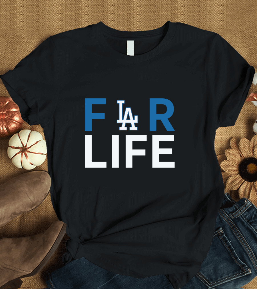 LA Dodgers For Life Fan Tribute Text T-Shirt