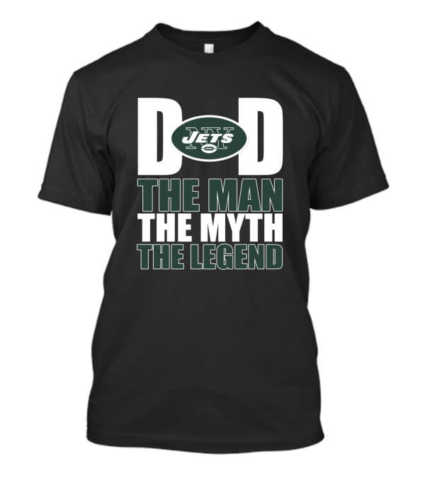 New York Jets Dad The Man The Myth The Legend Father's Day T-Shirt