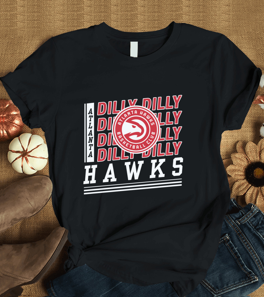 Atlanta Hawks Basketball Club Dilly Dilly Hawks T-Shirt