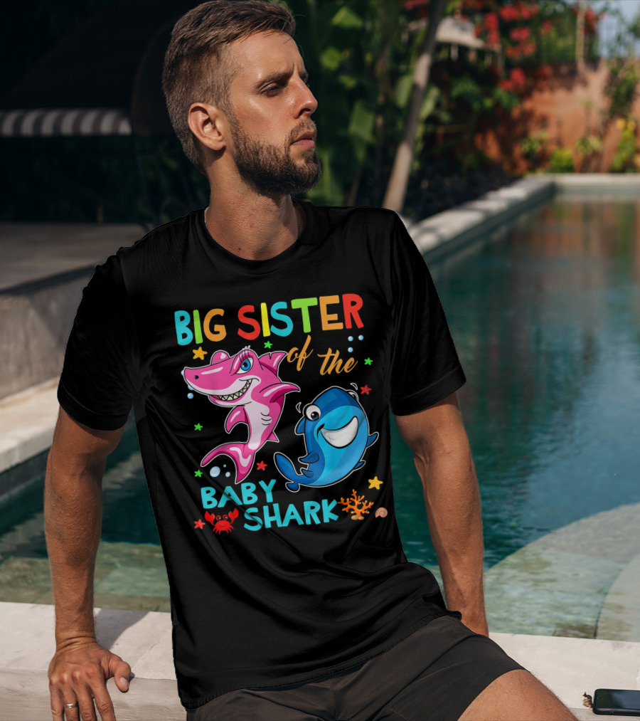 Big Sister Of The Baby Shark With Colorful Cartoon Characters And Sea Creatures T-Shirt