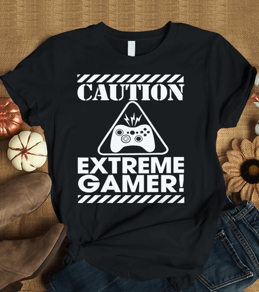Caution Extreme Gamer Controller Warning T-Shirt