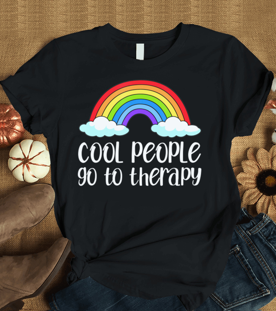 Cool People Go To Therapy Rainbow Mental Health Awareness T-Shirt