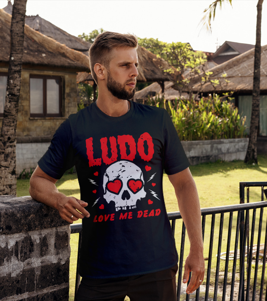 Ludo Love Me Dead Skull Heart Eyes T-Shirt