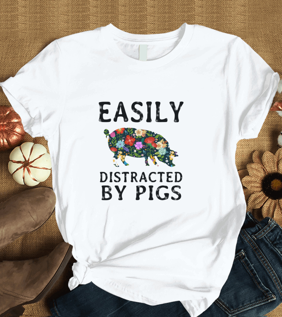 Floral Patterned Pig Easily Distracted by Pigs Playful T-Shirt