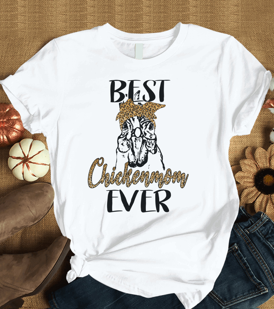 Best Chickenmom Ever Leopard Bandana Chicken T-Shirt