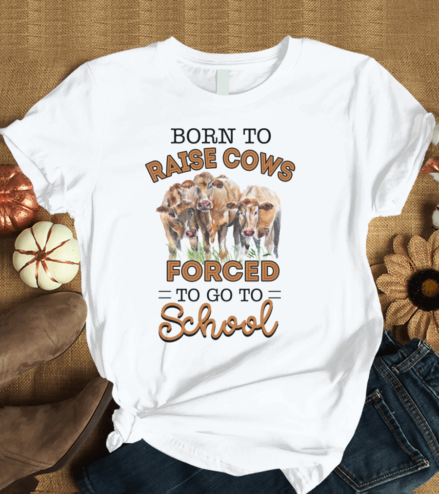 Born to Raise Cows Forced to Go to School with Watercolor Cattle T-Shirt