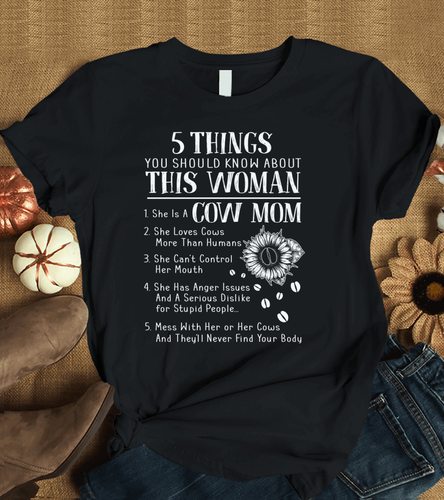 5 Things You Should Know About This Woman Cow Mom Loves Cows More Than Humans Can't Control Her Mouth Anger Issues Serious Dislike Mess With Her Cows 