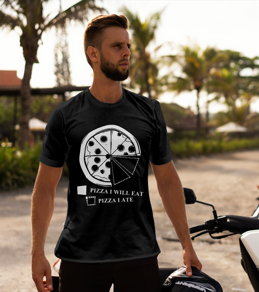 Pizza Pie Chart Pizza I Will Eat Pizza I Ate T-Shirt