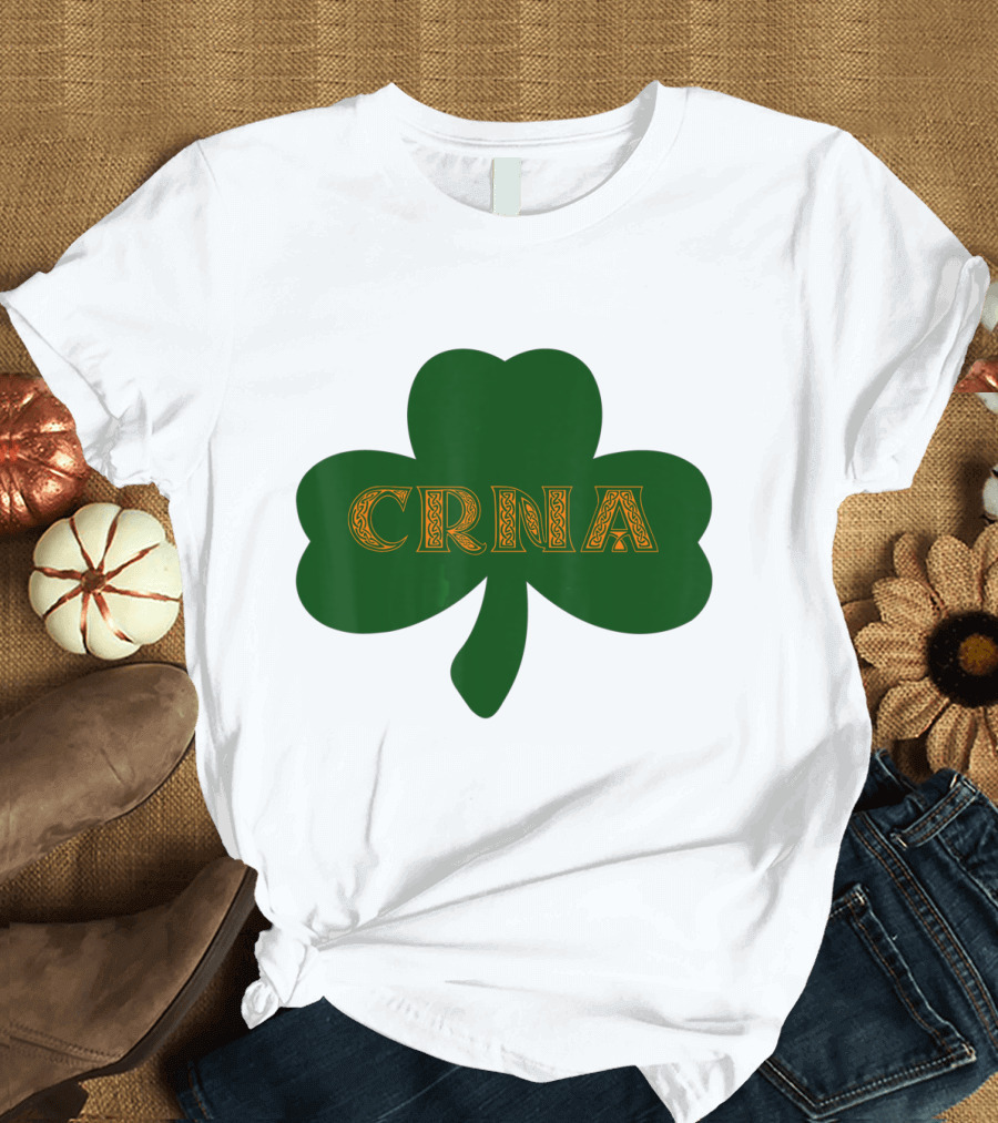 Shamrock CRNA St. Patrick's Day Irish Celtic T-Shirt
