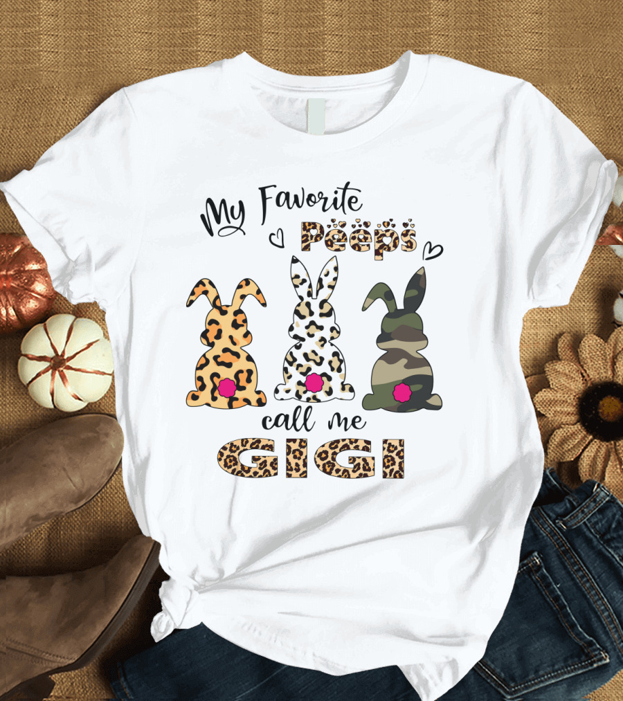 My Favorite Peeps Call Me GiGi Leopard and Camo Bunny T-Shirt