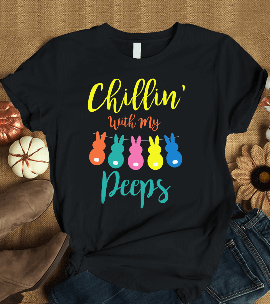 Chillin' With My Peeps Bunny Marshmallow Candy Characters T-Shirt