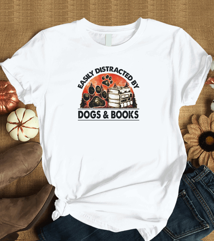 Easily Distracted by Dogs and Books Paw Print Stack T-Shirt