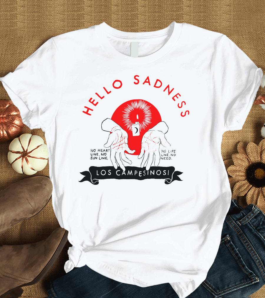 Hello Sadness Candle Hands No Heart Line No Sun Line No Life Line No Need Los Campesinos T-Shirt
