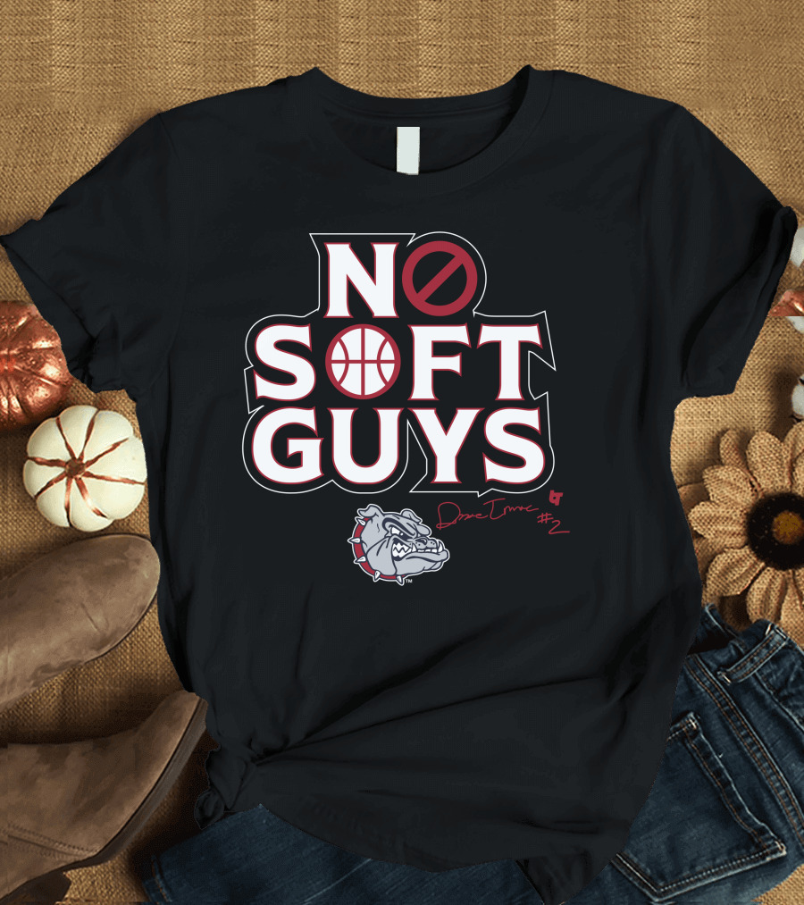 No Soft Guys Drew Timme #2 Bulldog Basketball T-Shirt