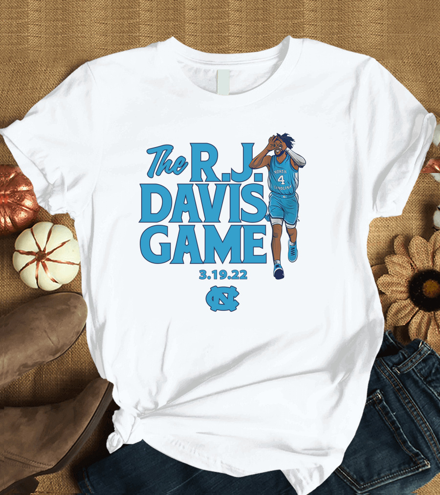 The R.J. Davis Game 3.19.22 UNC Basketball North Carolina T-Shirt