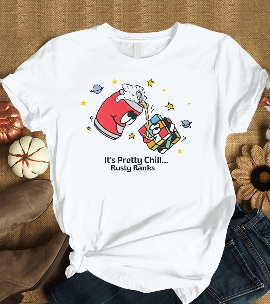 It's Pretty Chill Rusty Ranks Friday Beers Merch Rubik's Cube Planets Stars T-Shirt
