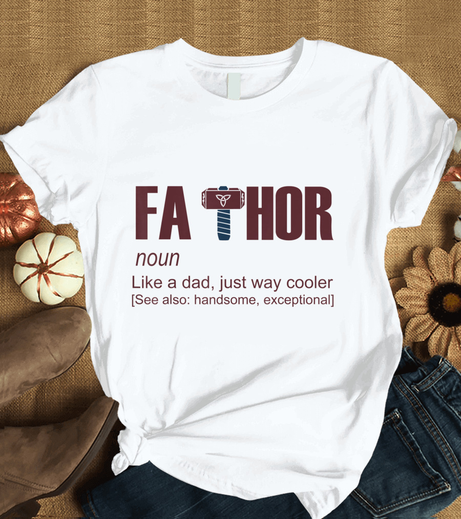 Fathor Father Day Like a Dad Just Way Cooler Hammer T-Shirt
