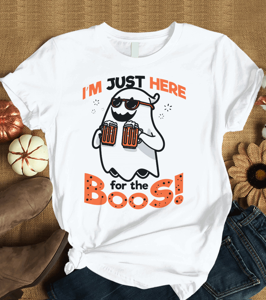I'm Just Here for the Boos with Ghost Holding Beers T-Shirt