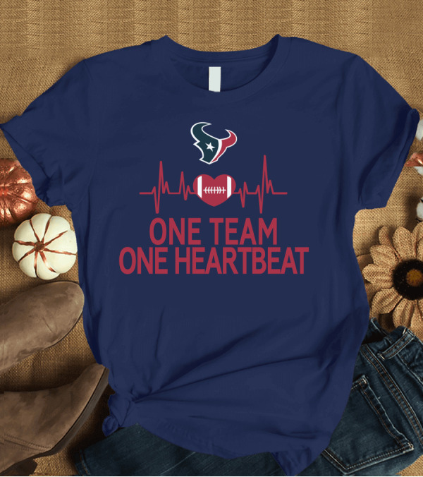T-Shirt: Houston Texans One Team One Heartbeat Football Heartbeat T-Shirt Houston Texans One Team One Heartbeat Football Heartbeat T-Shirt