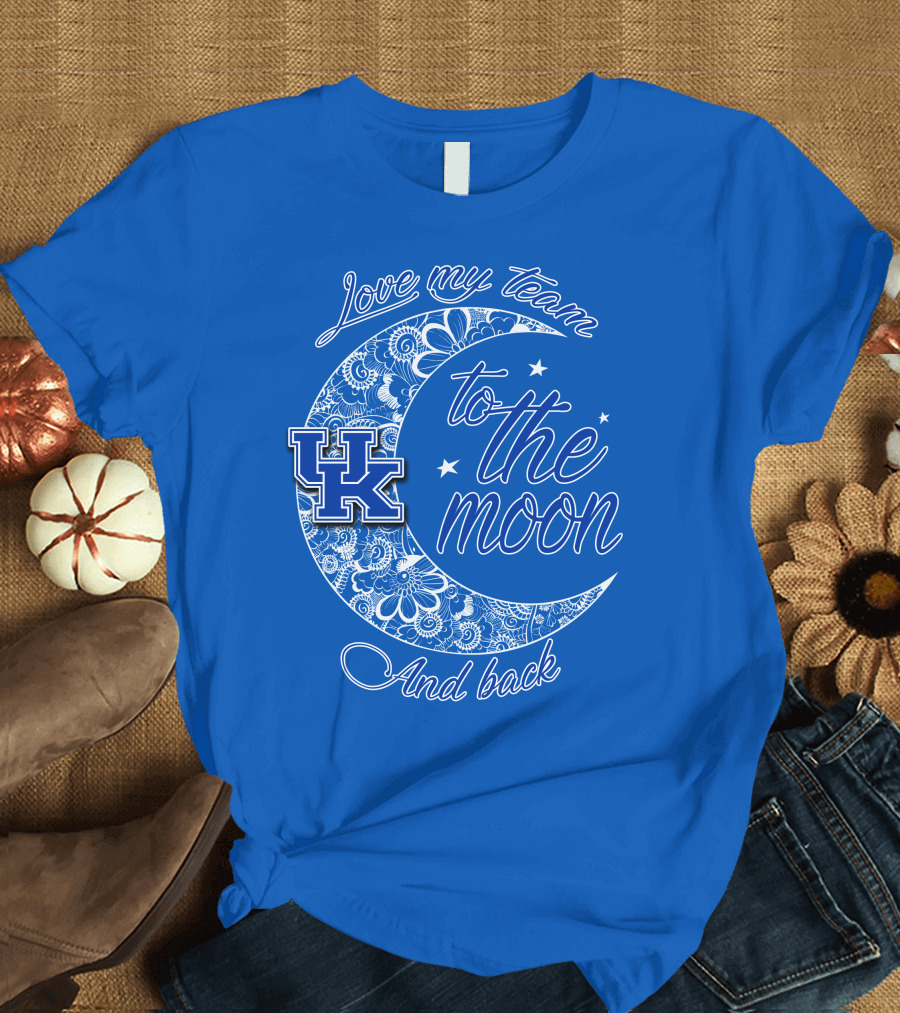 Kentucky Wildcats Love My Team To The Moon And Back UK T-Shirt