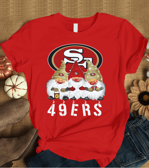 T-Shirt: San Francisco 49ers Merry Christmas Happy Holidays Gnomes 49ers T-Shirt San Francisco 49ers Merry Christmas Happy Holidays Gnomes 49ers T-Shirt