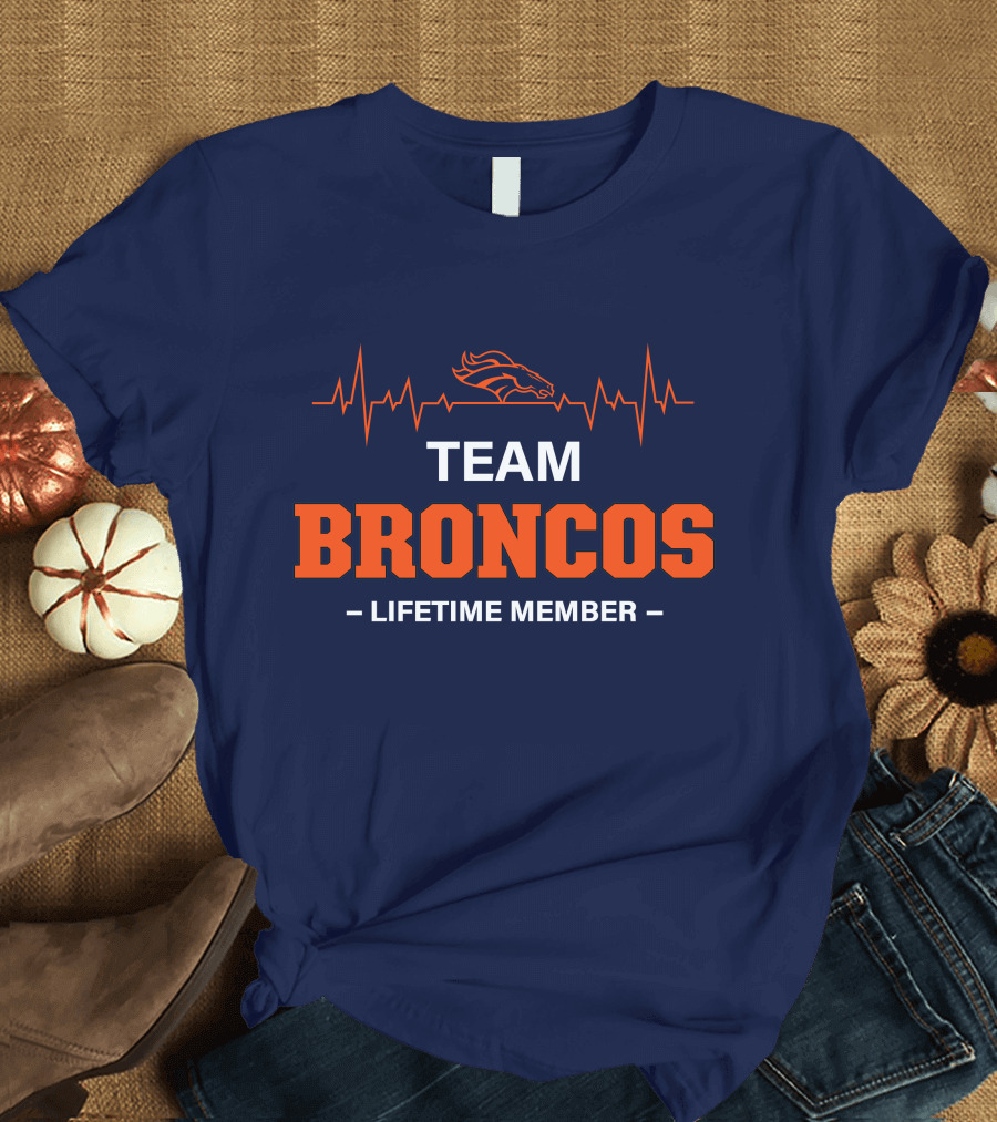 TEAM BRONCOS LIFETIME MEMBER T-Shirt