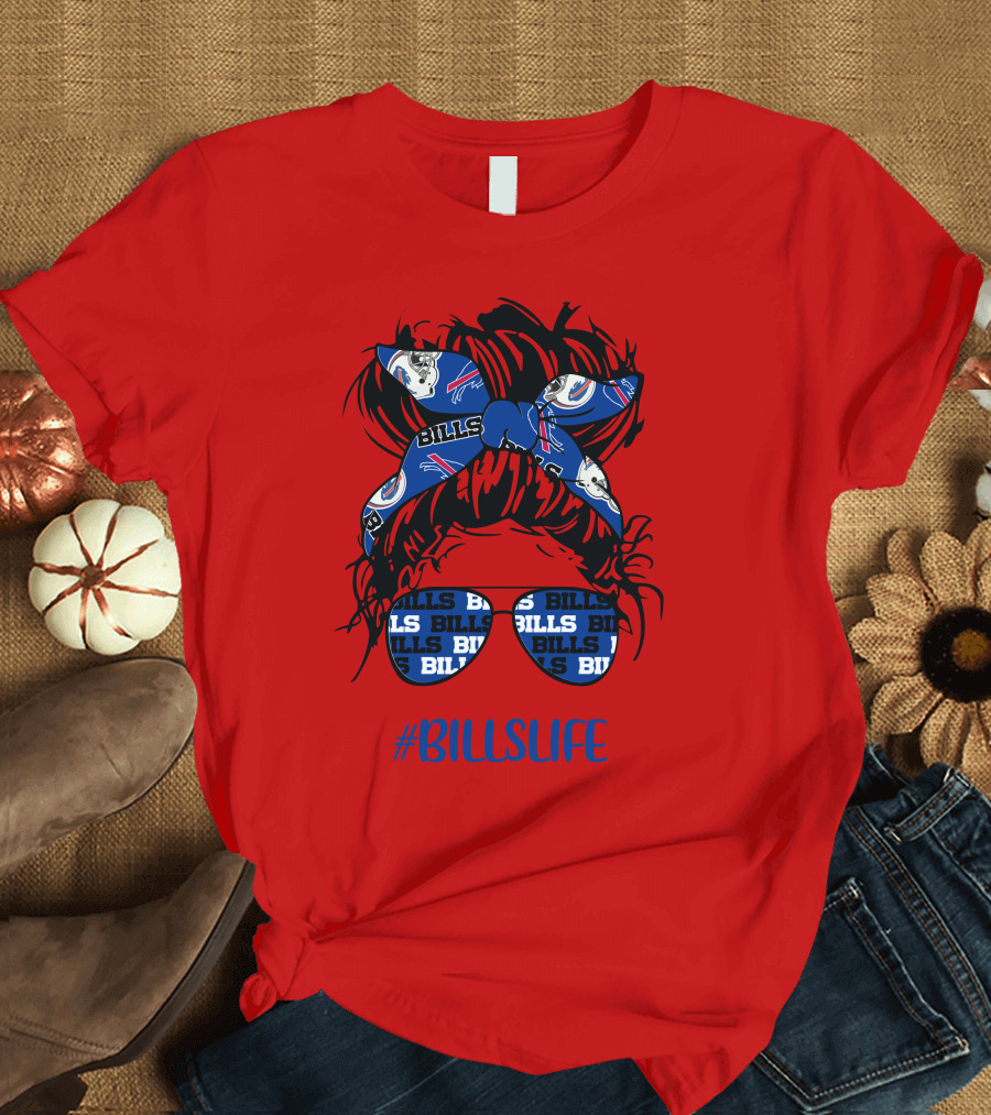 Buffalo Bills Billslife Messy Bun Headband Glasses Girl T-Shirt