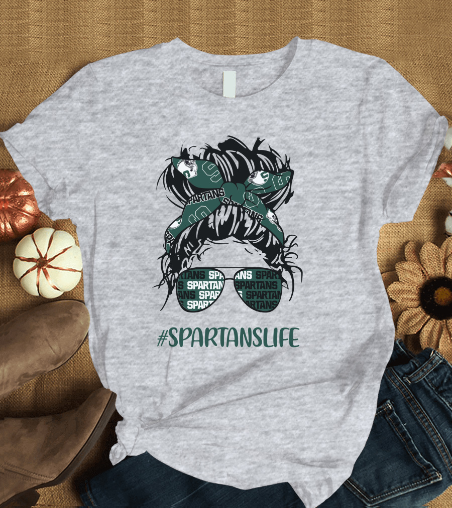 Michigan State Spartans Life Messy Bun Girl With Spartans Headband and Sunglasses T-Shirt