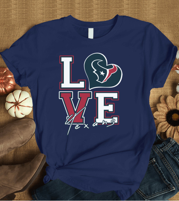 T-Shirt: LOVE Houston Texans Logo NFL T-Shirt LOVE Houston Texans Logo NFL T-Shirt