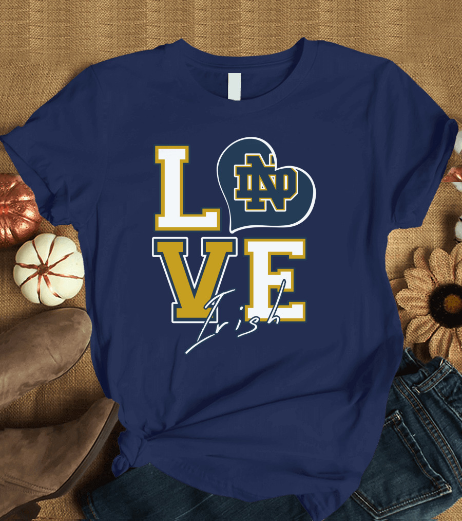 LOVE Notre Dame Irish ND T-Shirt