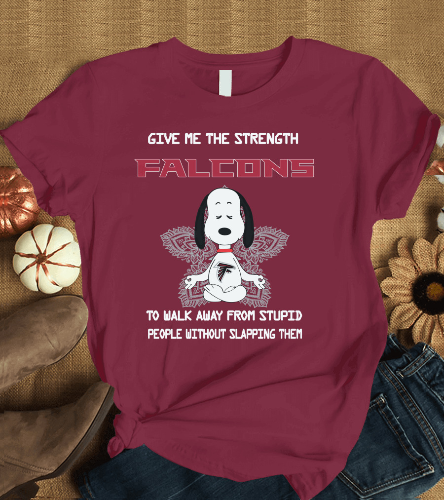 Give Me The Strength Falcons Snoopy To Walk Away From Stupid People Without Slapping Them T-Shirt