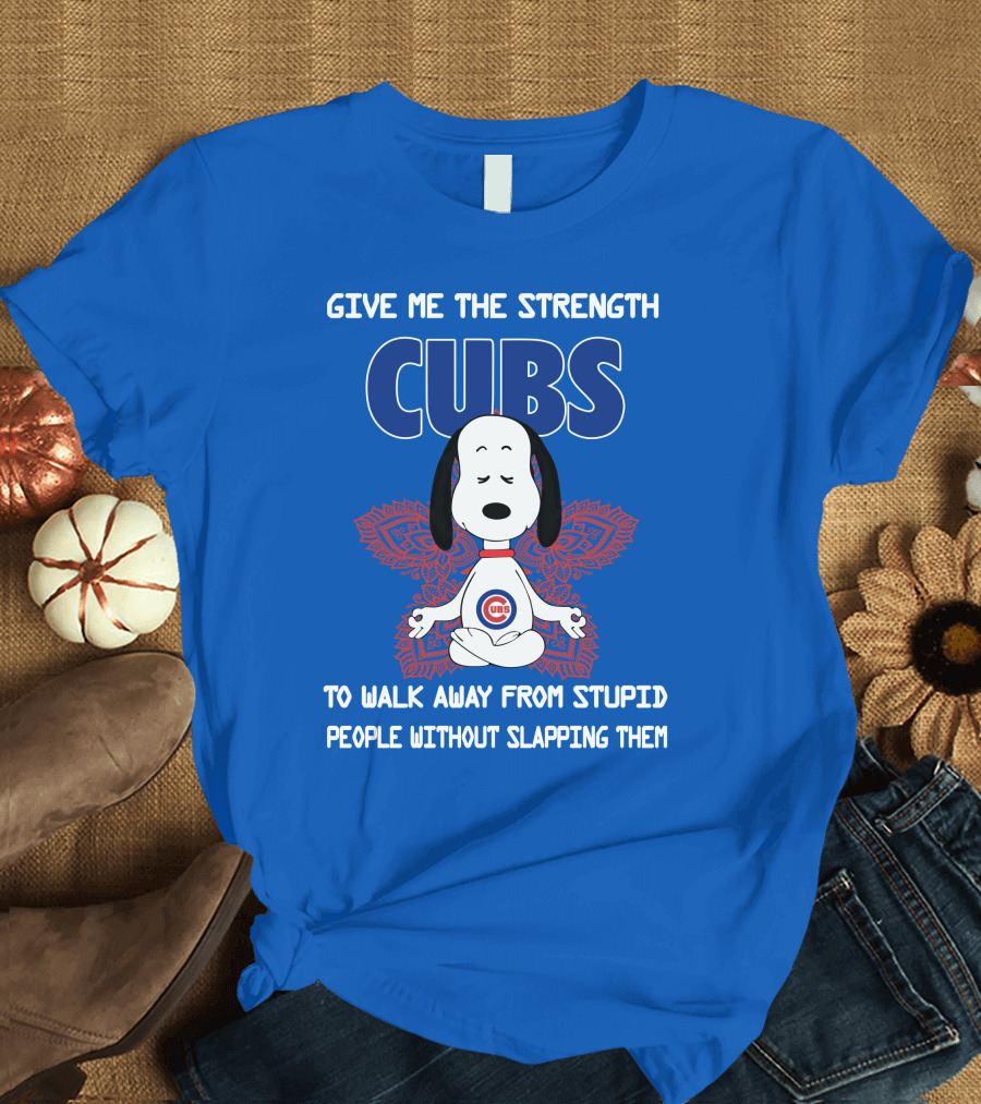 Give Me The Strength Chicago Cubs Snoopy Yoga Walk Away From Stupid People Without Slapping Them T-Shirt