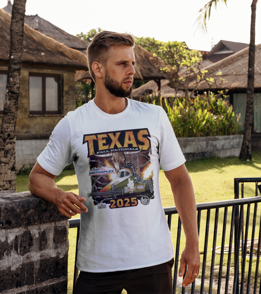Texas Fall Nationals 2025 NHRA Texas Motorplex 40th Anniversary T-Shirt