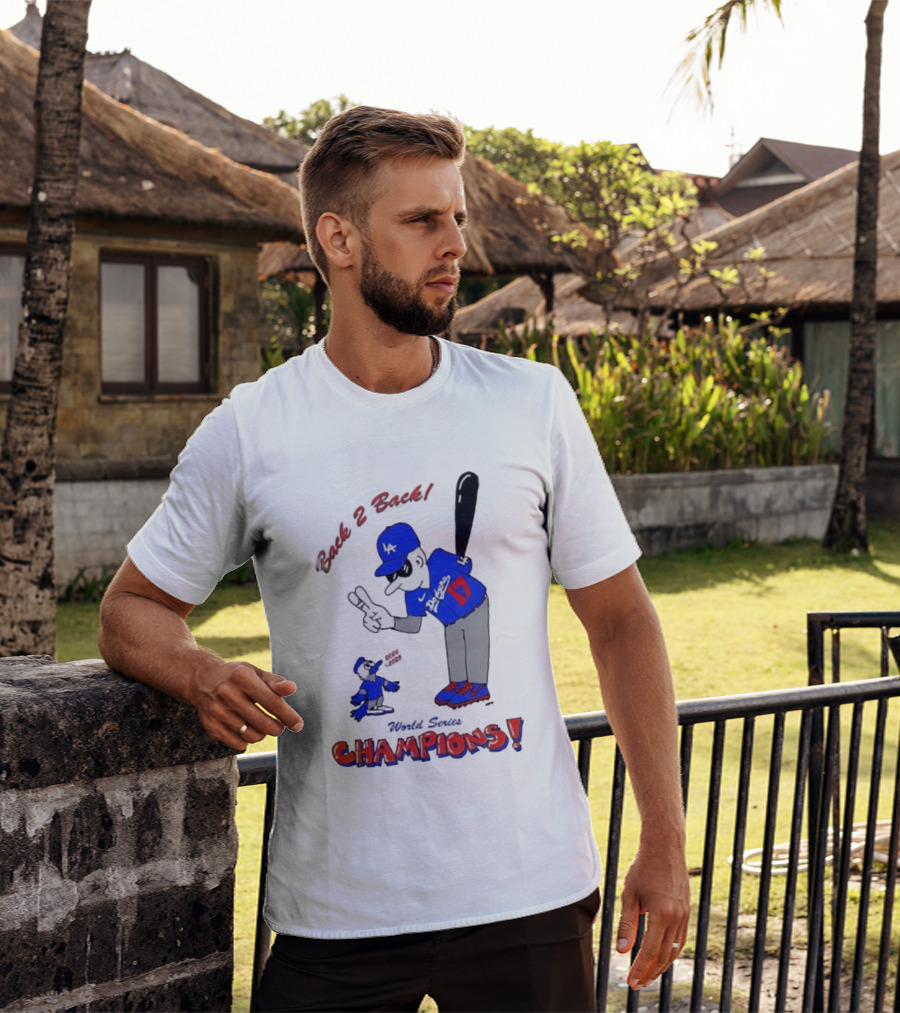 LA Dodgers Toronto Blue Jays Back 2 Back Champions T-Shirt