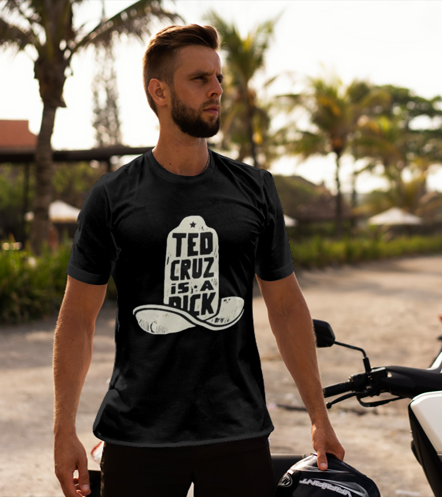 Ted Cruz Is A Dick Cowboy Hat Illustration T-Shirt