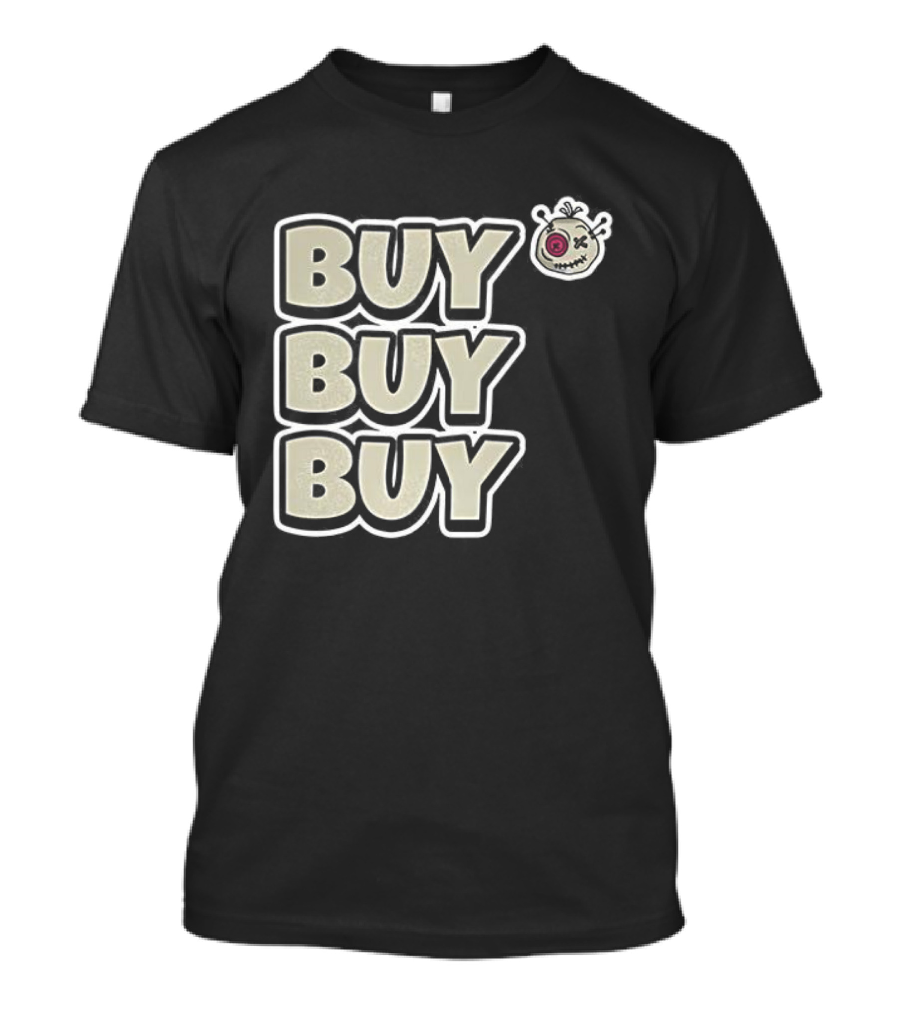 BUY BUY BUY Voodoo Token Eye Design T-Shirt