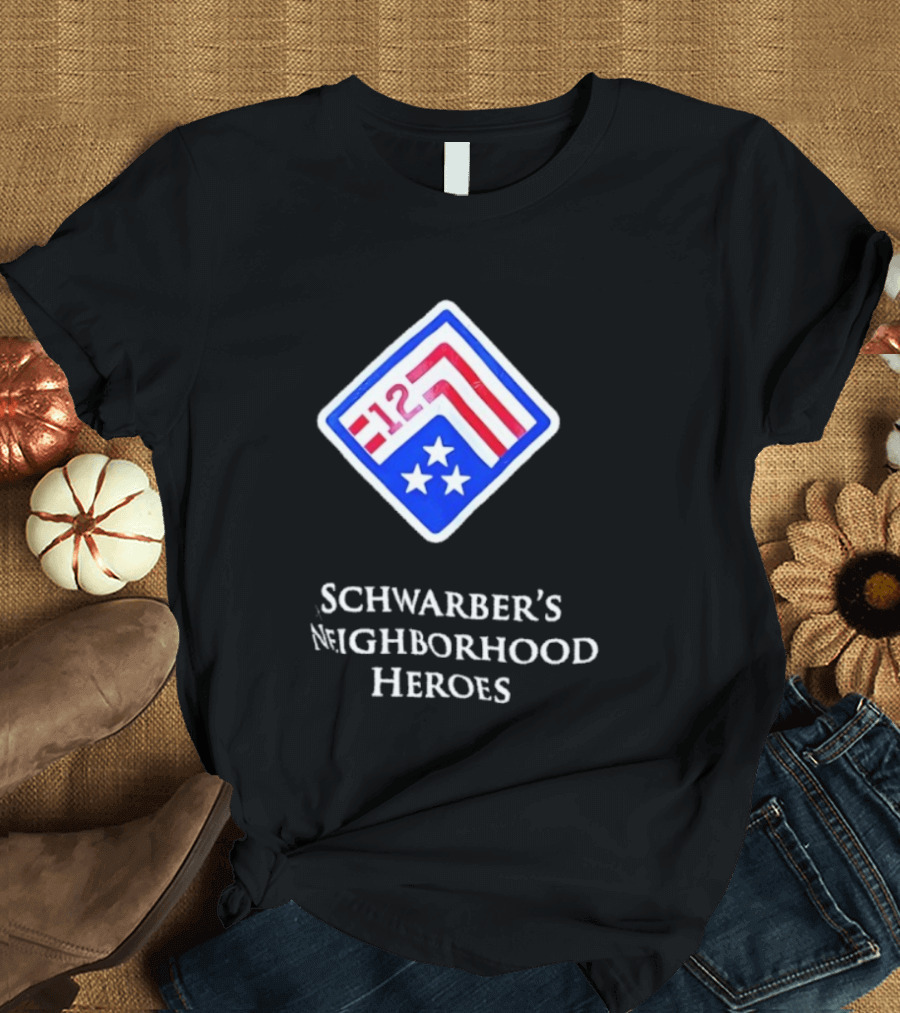 Schwarber’s Neighborhood Heroes Flag Stars 12 T-Shirt
